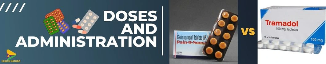 Carisoprodol-vs-tramadol-doses-and-administration