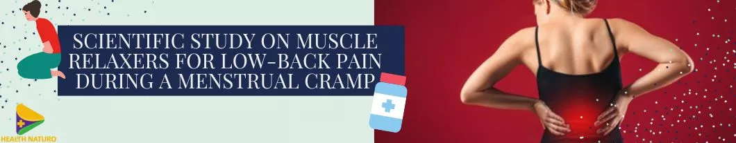 scientific_study_on_muscle_relaxer_for_back_pain_during_periods