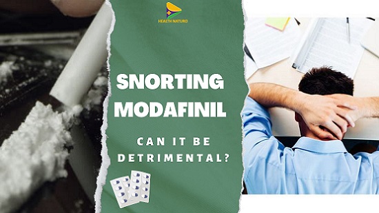snorting Modafinil
