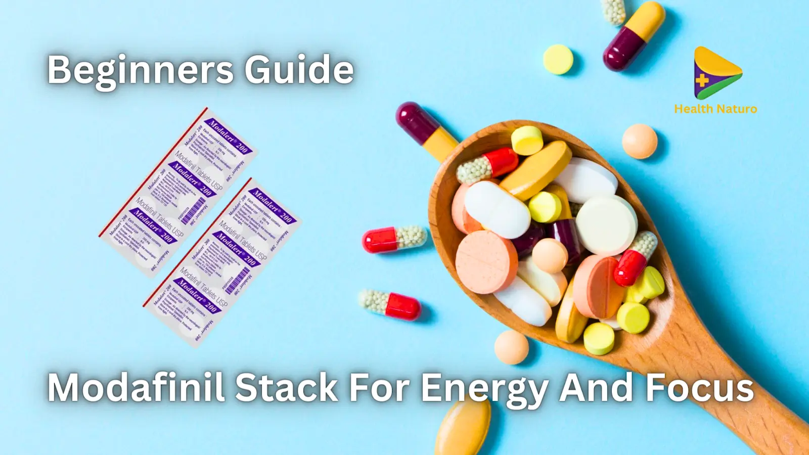 Beginners Guide: Modafinil Stack For Energy And Focus